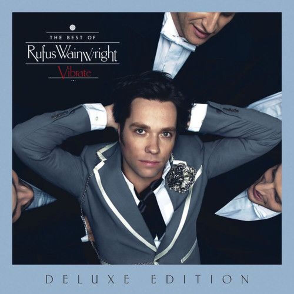 Rufus Wainwright - Vibrate: The Best of  CD